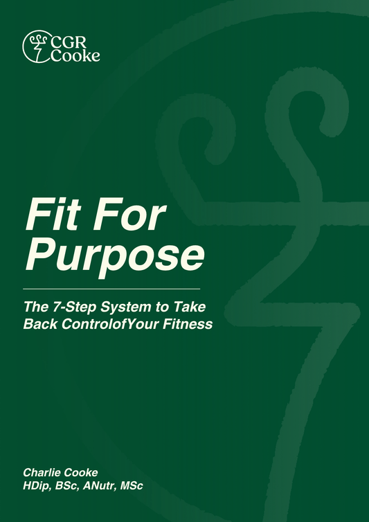 Fit For Purpose - 7 Steps to Finally Change Your Health